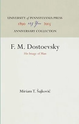 E-Book (pdf) F. M. Dostoevsky von Miriam T. Sajkovic
