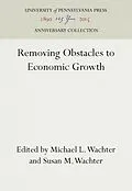 E-Book (pdf) Removing Obstacles to Economic Growth von Unknown
