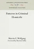 E-Book (pdf) Patterns in Criminal Homicide von Marvin E. Wolfgang