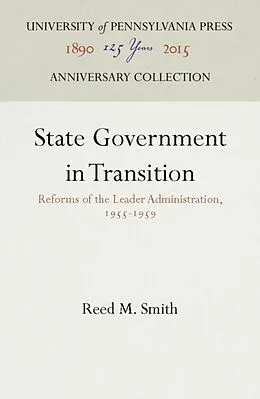 E-Book (pdf) State Government in Transition von Reed M. Smith