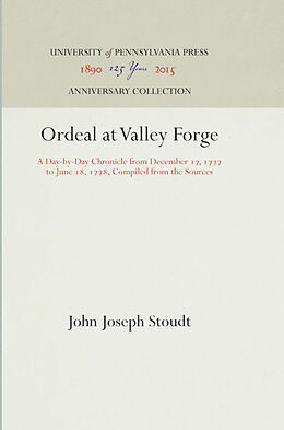 Fester Einband Ordeal at Valley Forge von John Joseph Stoudt