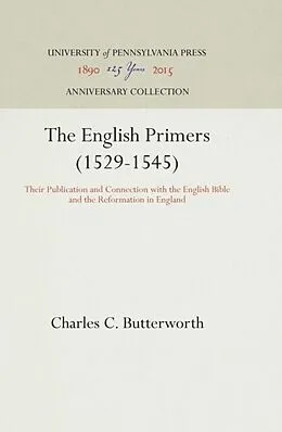 E-Book (pdf) English Primers (1529-1545) von Charles C. Butterworth
