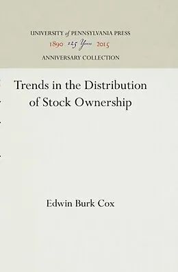 E-Book (pdf) Trends in the Distribution of Stock Ownership von Edwin Burk Cox