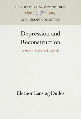 E-Book (pdf) Depression and Reconstruction von Eleanor Lansing Dulles