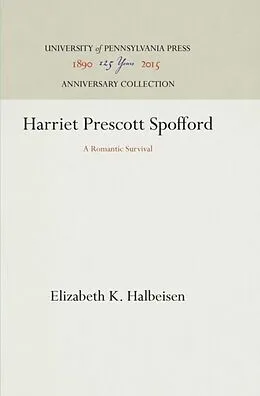E-Book (pdf) Harriet Prescott Spofford von Elizabeth K. Halbeisen