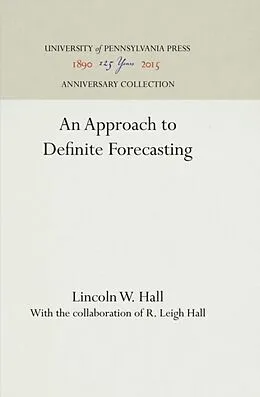 E-Book (pdf) Approach to Definite Forecasting von Lincoln W. Hall