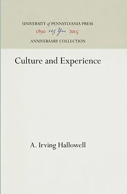 E-Book (pdf) Culture and Experience von A. Irving Hallowell