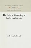E-Book (pdf) Role of Conjuring in Saulteaux Society von A. Irving Hallowell