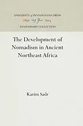 E-Book (pdf) Development of Nomadism in Ancient Northeast Africa von Karim Sadr