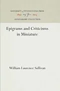 E-Book (pdf) Epigrams and Criticisms in Miniature von William Laurence Sullivan