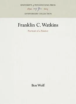 E-Book (pdf) Franklin C. Watkins von Ben Wolf