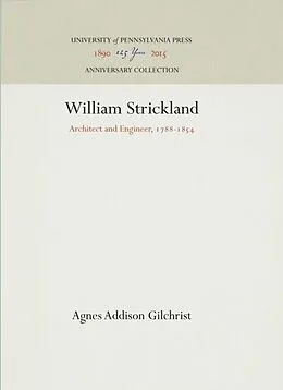 E-Book (pdf) William Strickland von Agnes Addison Gilchrist