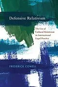 E-Book (epub) Defensive Relativism von Frederick Cowell