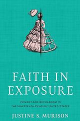 E-Book (epub) Faith in Exposure von Justine S. Murison