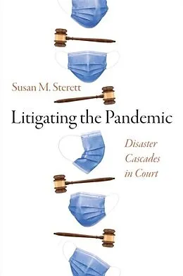 E-Book (epub) Litigating the Pandemic von Susan M. Sterett