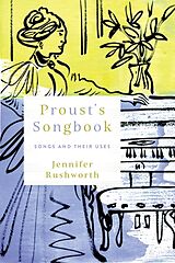 Livre Relié Proust's Songbook de Jennifer Rushworth