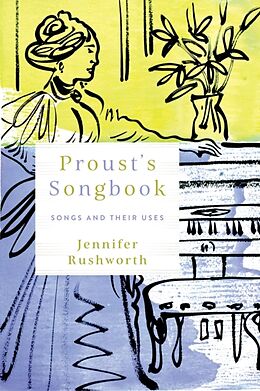 Livre Relié Proust's Songbook de Jennifer Rushworth