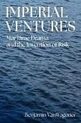 Livre Relié Imperial Ventures de Benjamin Vanwagoner