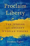 E-Book (epub) Proclaim Liberty von Jonathan Kaplan