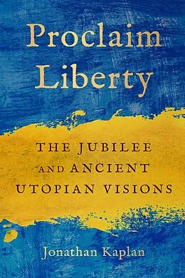 E-Book (epub) Proclaim Liberty von Jonathan Kaplan