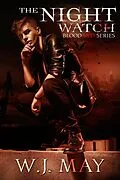 E-Book (epub) The Night Watch (Blood Red Series, #2) von W. J. May