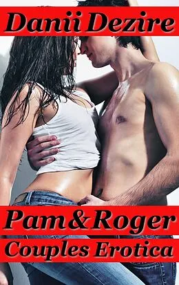 E-Book (epub) Pam & Roger von Danii Dezire