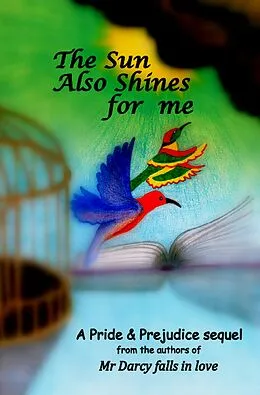 E-Book (epub) The Sun Also Shines for Me von Noe and Cindy