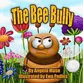 E-Book (epub) The Bee Bully von Angela Muse