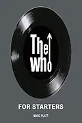 E-Book (epub) The Who For Starters (Pop Gallery eBooks, #14) von Marc Platt
