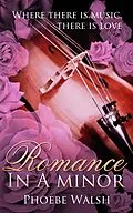 E-Book (epub) Romance in A minor von Phoebe Walsh