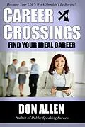 E-Book (epub) Career Crossings: Find Your Ideal Career! von Don Allen