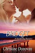 E-Book (epub) Bridget (Standish Bay, #2) von Christine Donovan