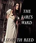 E-Book (epub) The Earl's Ward von Elizabeth Reed