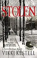 E-Book (epub) Stolen (A Prairie Heritage, #5) von Vikki Kestell
