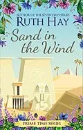 E-Book (epub) Sand in the Wind (Prime Time, #4) von Ruth Hay