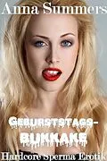 E-Book (epub) Geburtstagsbukkake von Anna Summers