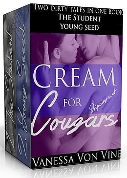 E-Book (epub) Cream for Cougars (Erotica Anthologies) von von Vine