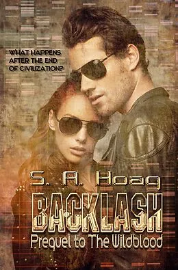 E-Book (epub) Backlash (The Wildblood, #2) von S. A. Hoag