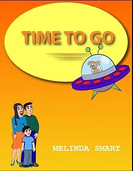 E-Book (epub) Time To Go (Rocky, #10) von Melinda Smart