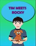E-Book (epub) Tim Meets Rocky von Melinda Smart