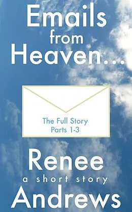 E-Book (epub) Emails from Heaven von Renee Andrews