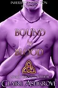E-Book (epub) Bound by Blood (Inherited Damnation, #4) von Claire Ashgrove