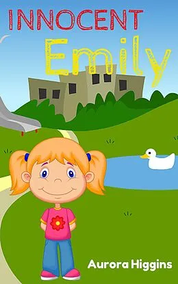 E-Book (epub) Innocent Emily (Good Dream Stories, #11) von Aurora Higgins