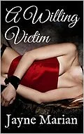 E-Book (epub) A Willing Victim von Jayne Marian
