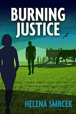 E-Book (epub) Burning Justice (Alicia Yu, FBI, #1) von Helena Smrcek