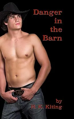 E-Book (epub) Danger in the Barn von H. K. Kiting