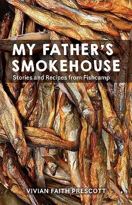E-Book (epub) My Father's Smokehouse von Vivian Faith Prescott