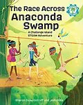 ePUB The Race Across Anaconda Swamp von Sharon Duke Estroff, Joel Ross