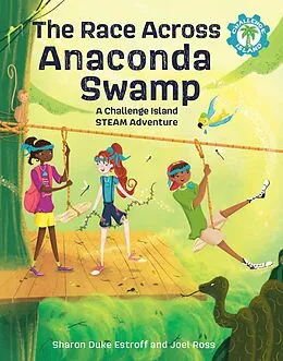 ePUB The Race Across Anaconda Swamp von Sharon Duke Estroff, Joel Ross
