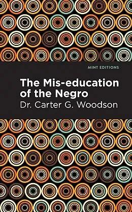 E-Book (pdf) The Mis-education of the Negro von Carter G. Woodson